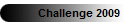 Challenge 2009