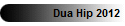 Dua Hip 2012