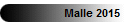 Malle 2015