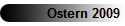 Ostern 2009
