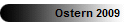 Ostern 2009