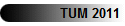 TUM 2011