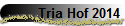Tria Hof 2014