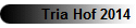 Tria Hof 2014