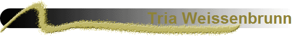 Tria Weissenbrunn 