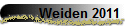 Weiden 2011