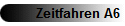 Zeitfahren A6